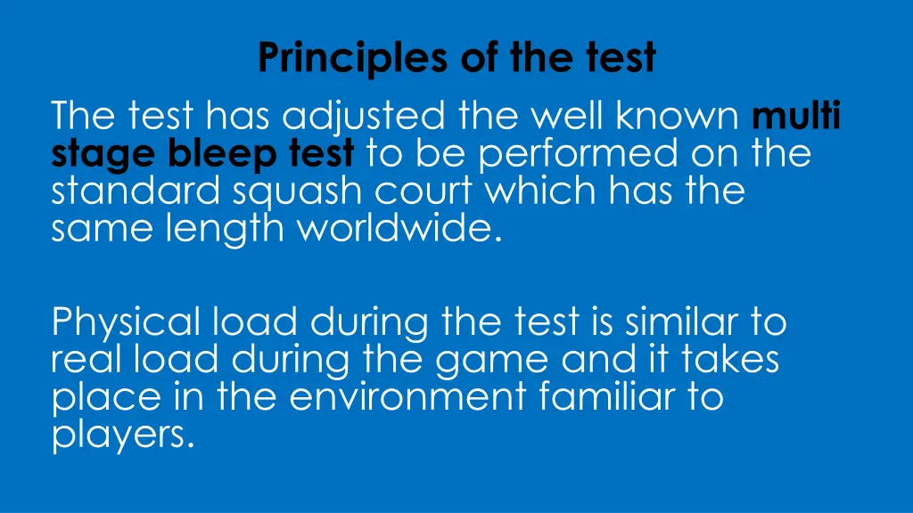 principles of the test