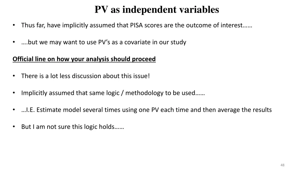 pv as independent variables