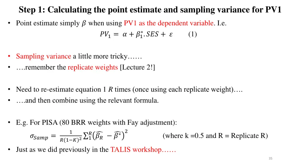 step 1 calculating the point estimate