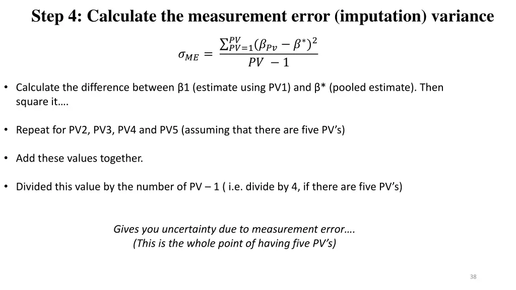 step 4 calculate the measurement error imputation