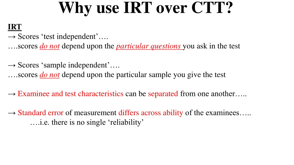 why use irt over ctt