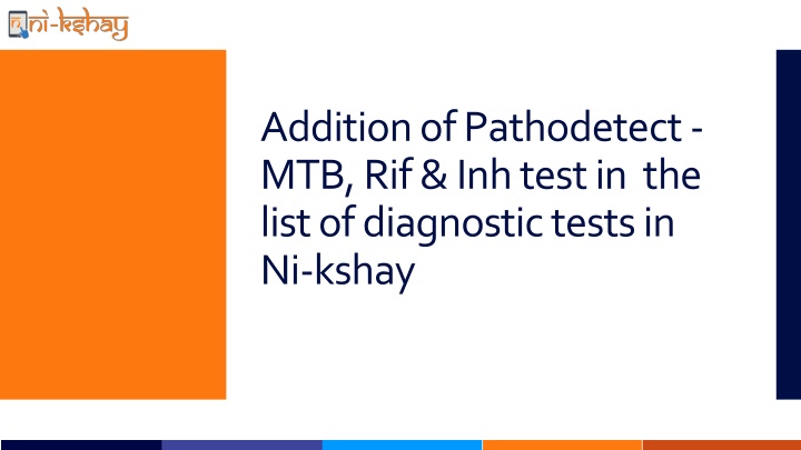 addition of pathodetect mtb rif inhtest