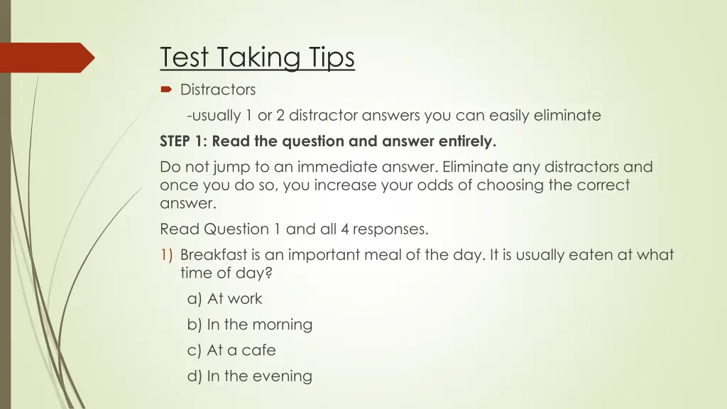 test taking tips distractors usually