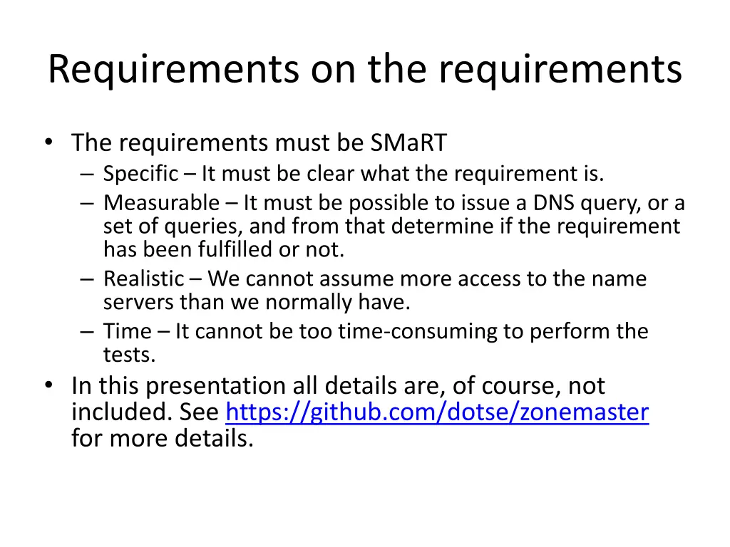 requirements on the requirements