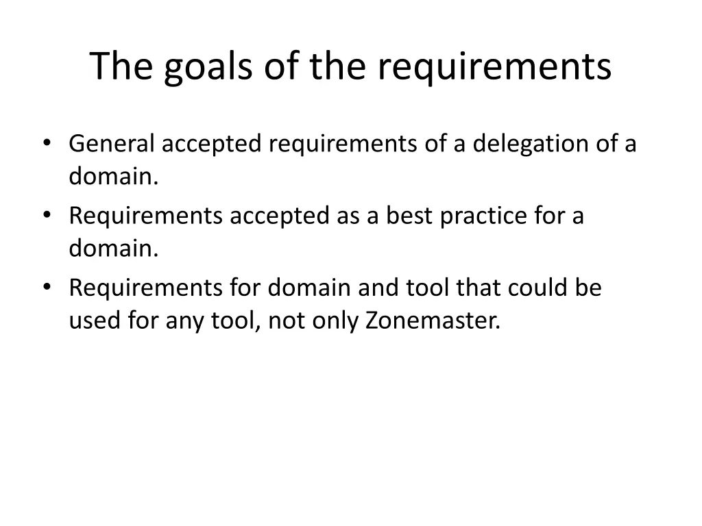 the goals of the requirements