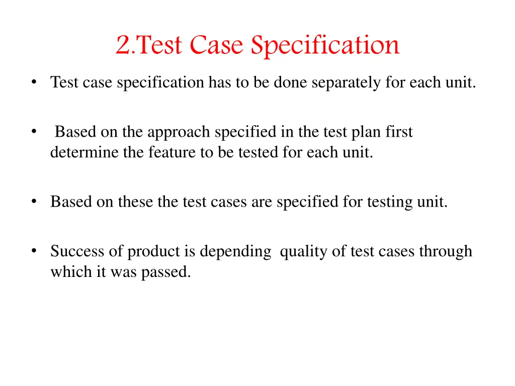 2 test case specification test case specification