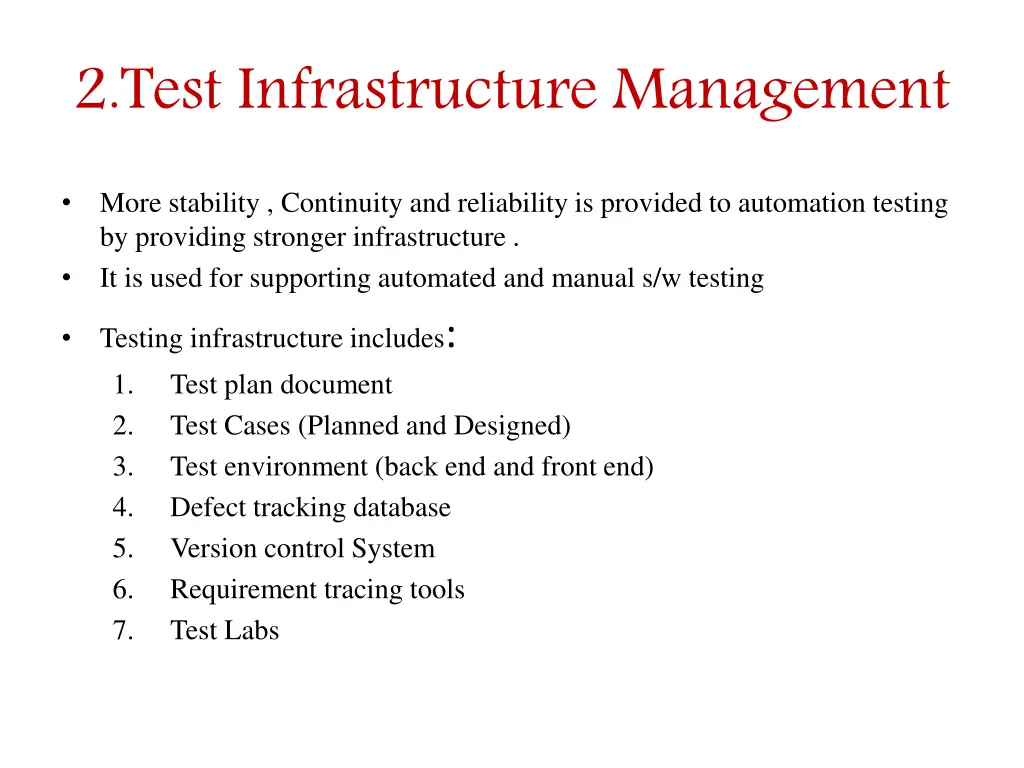 2 test infrastructure management