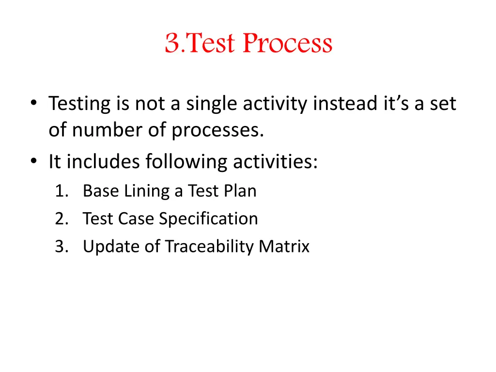 3 test process