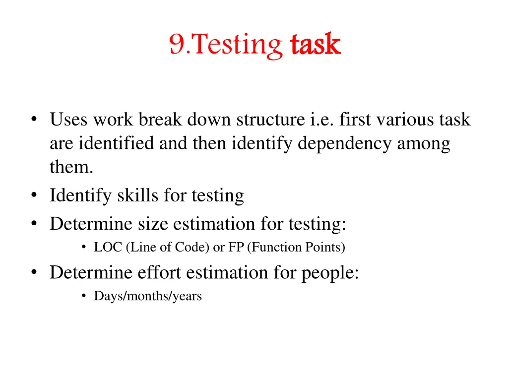 9 testing task