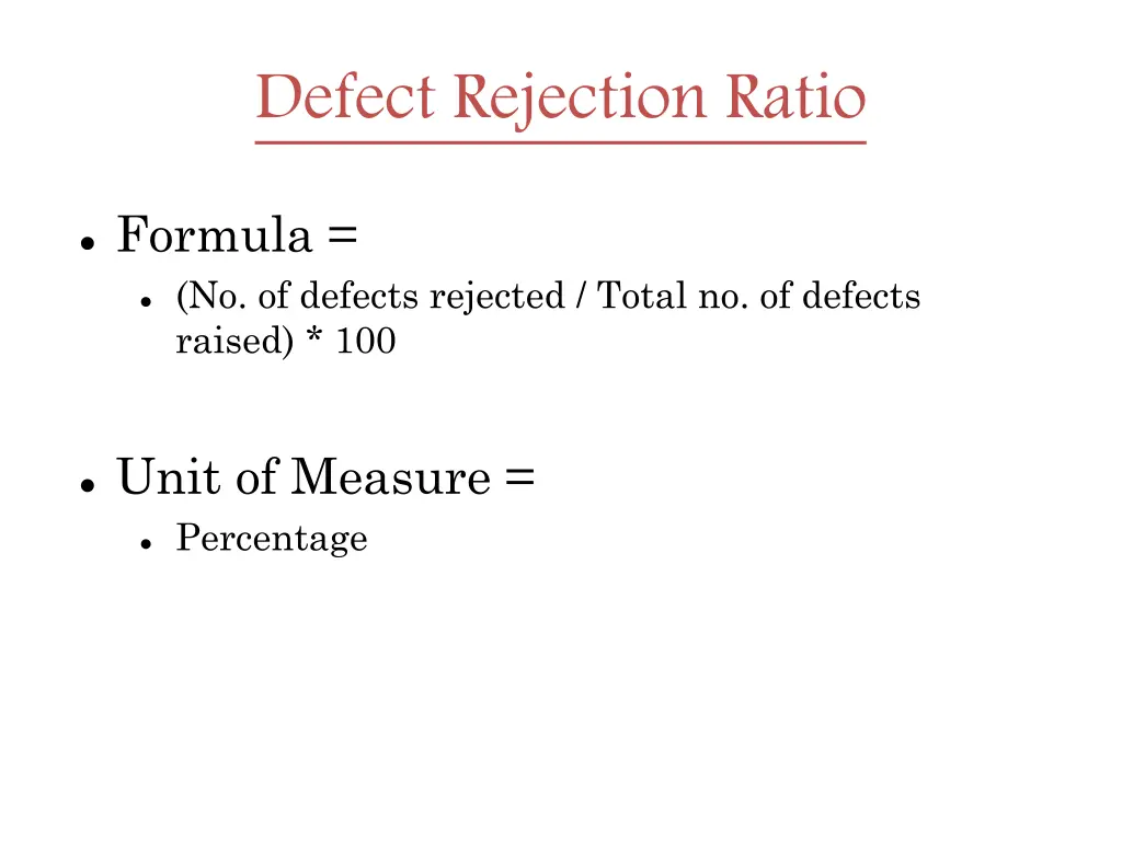 defect rejection ratio