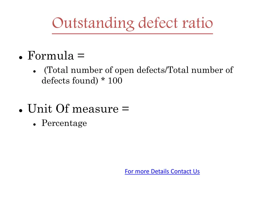 outstanding defect ratio