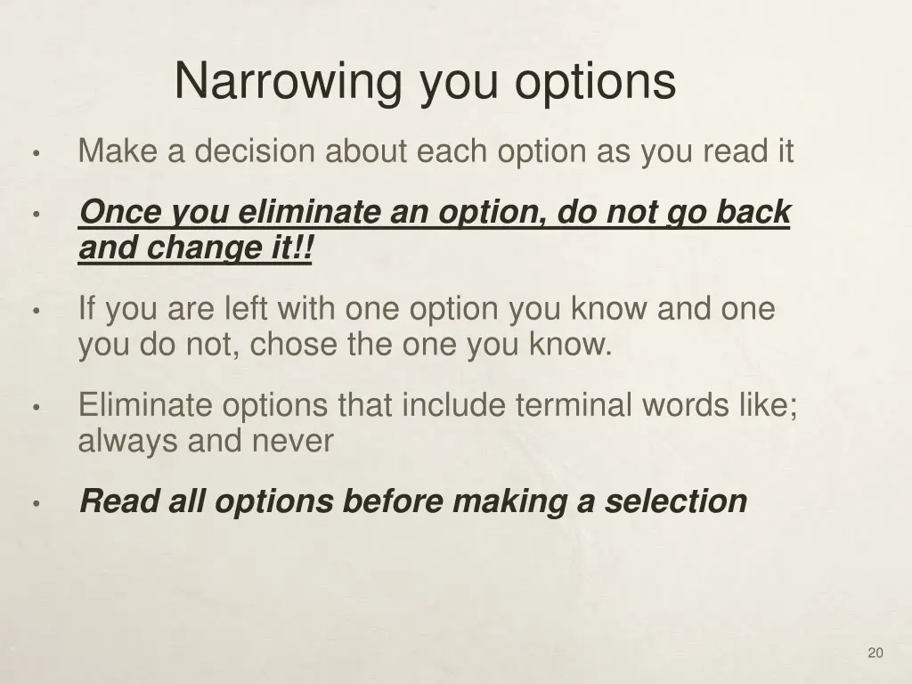 narrowing you options