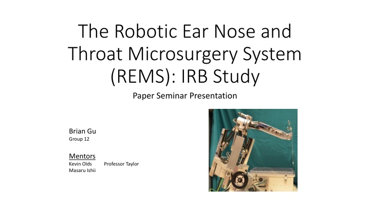 the robotic ear nose and throat microsurgery