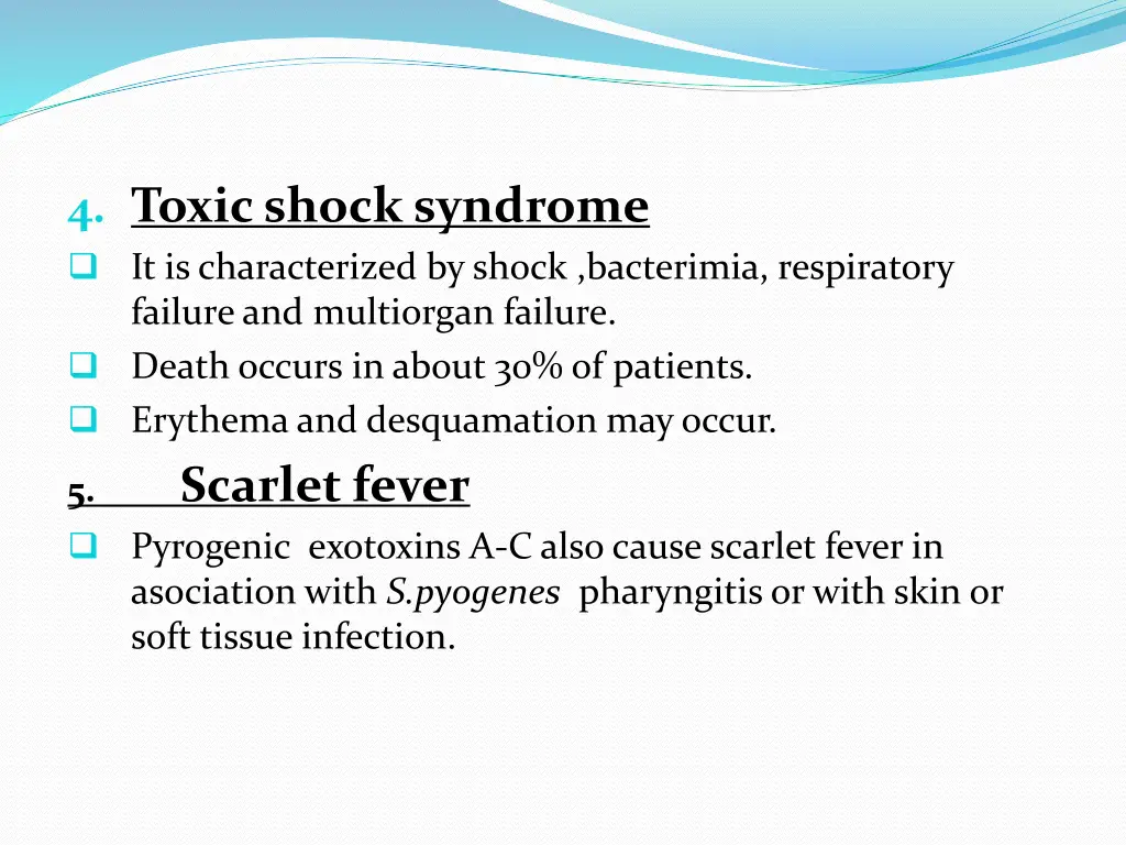 4 toxic shock syndrome it is characterized