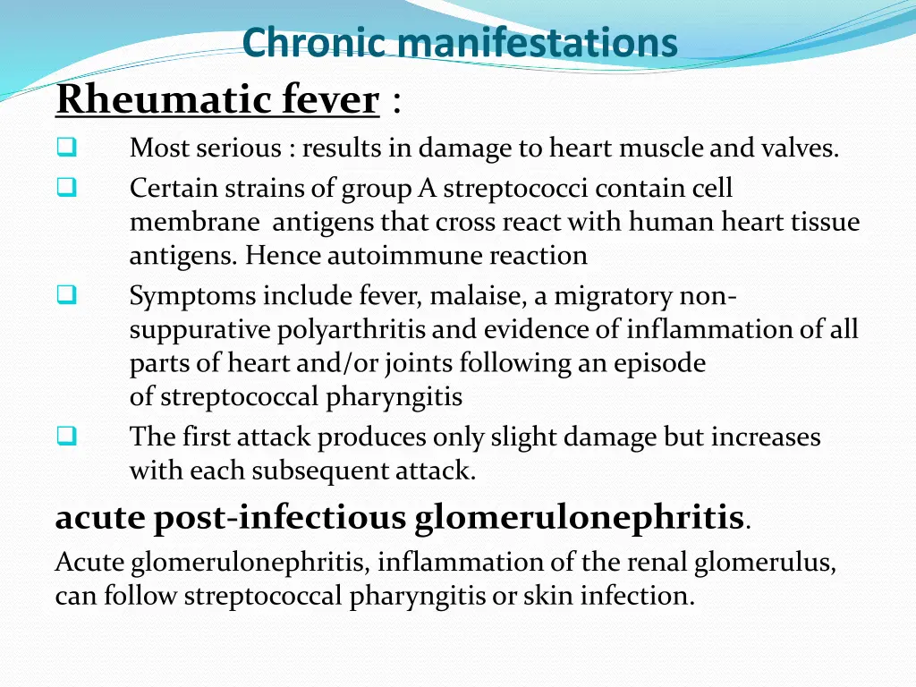 chronic manifestations rheumatic fever most