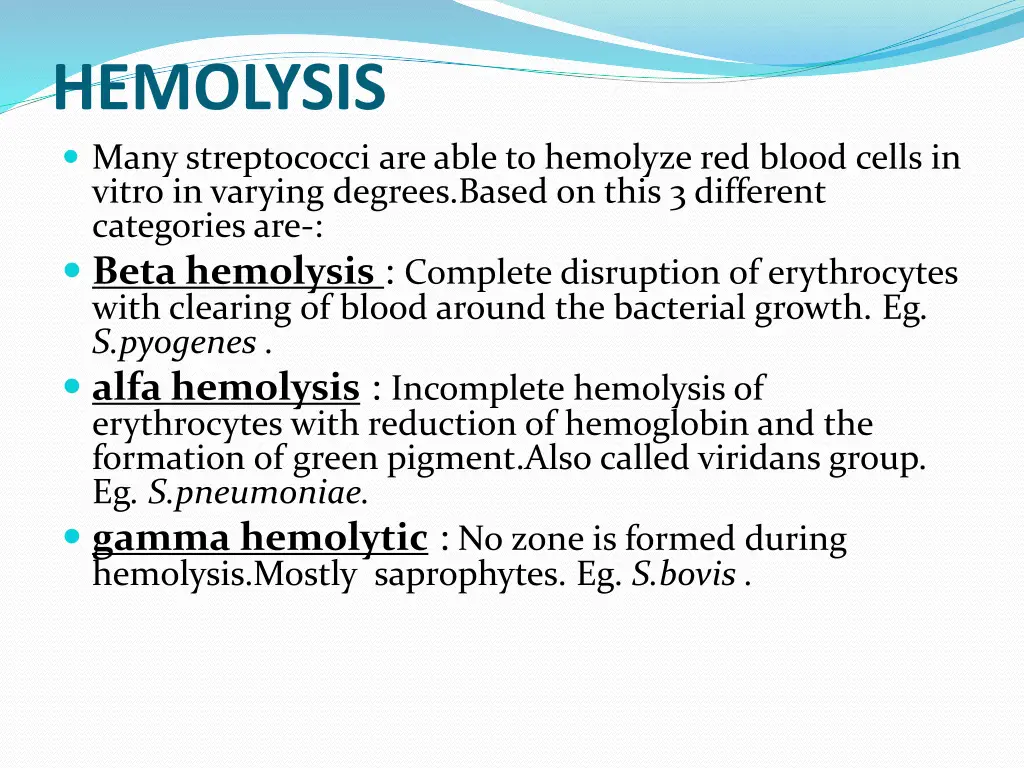 hemolysis many streptococci are able to hemolyze