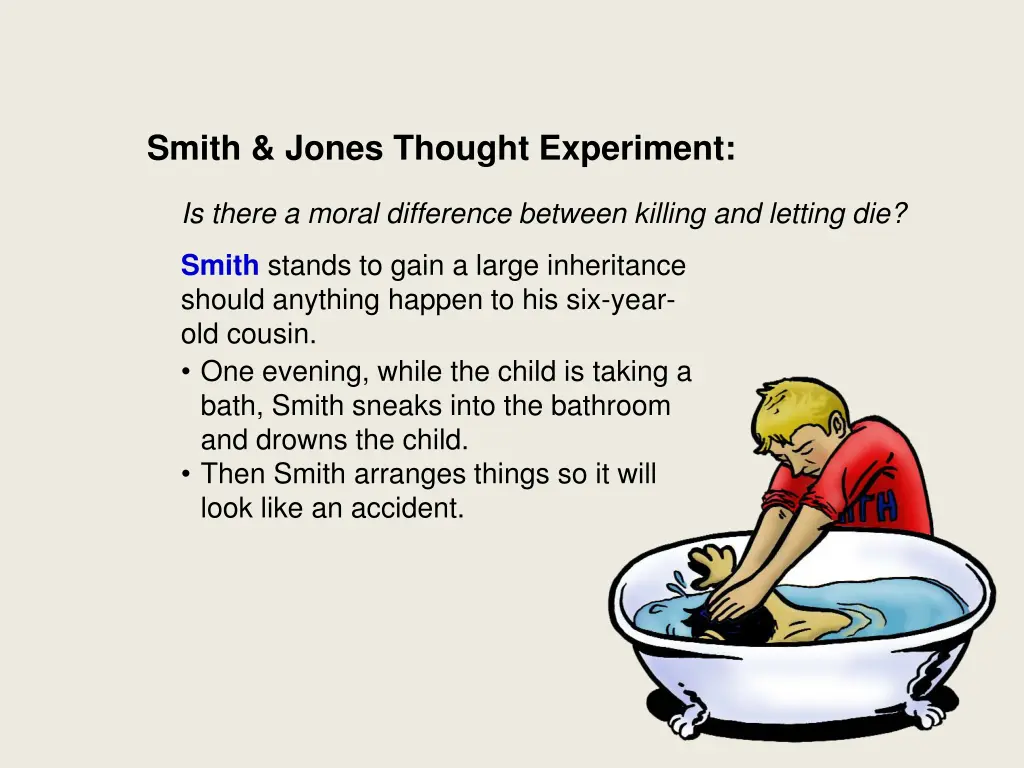 smith jones thought experiment