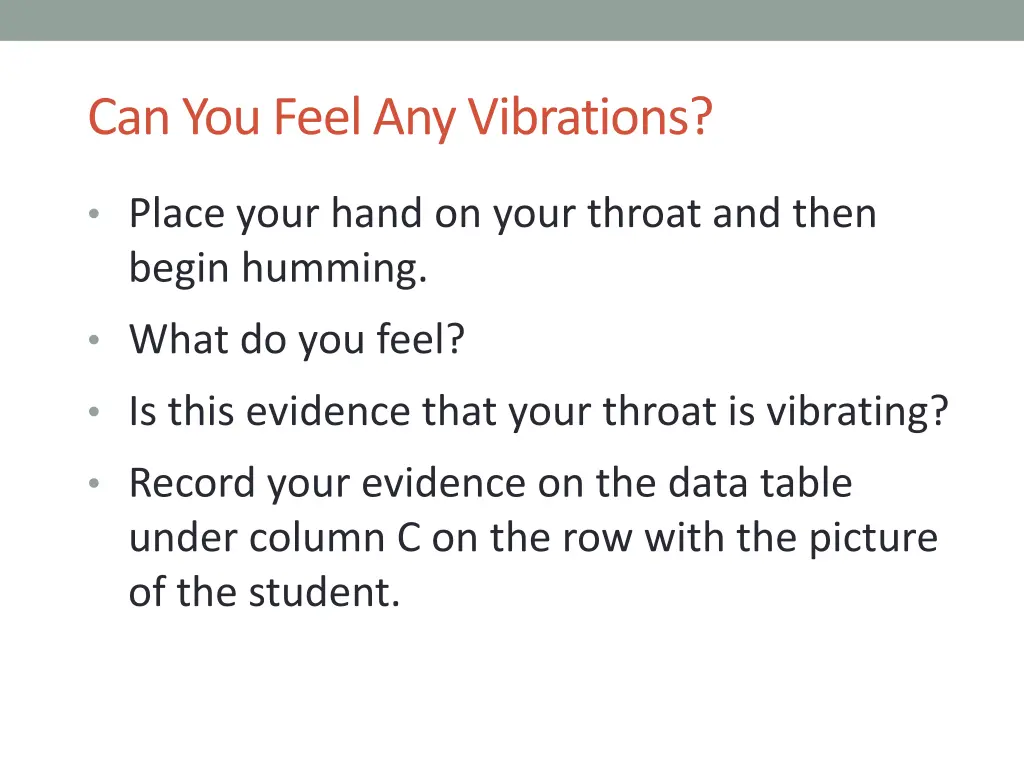 can you feel any vibrations