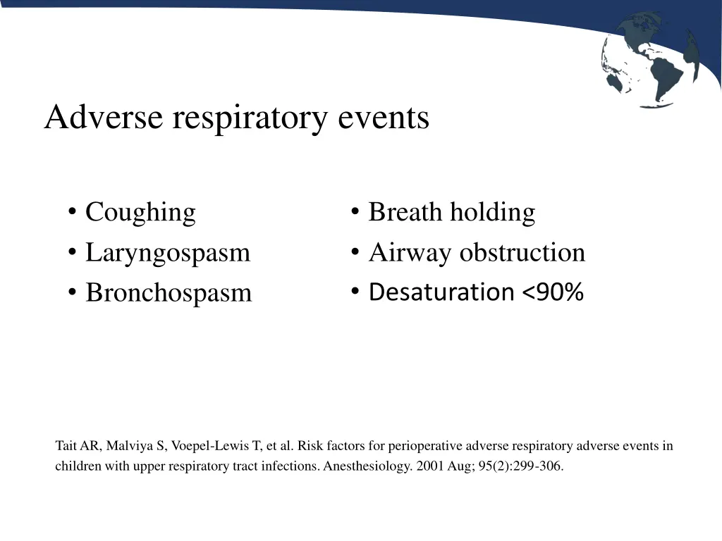 adverse respiratory events