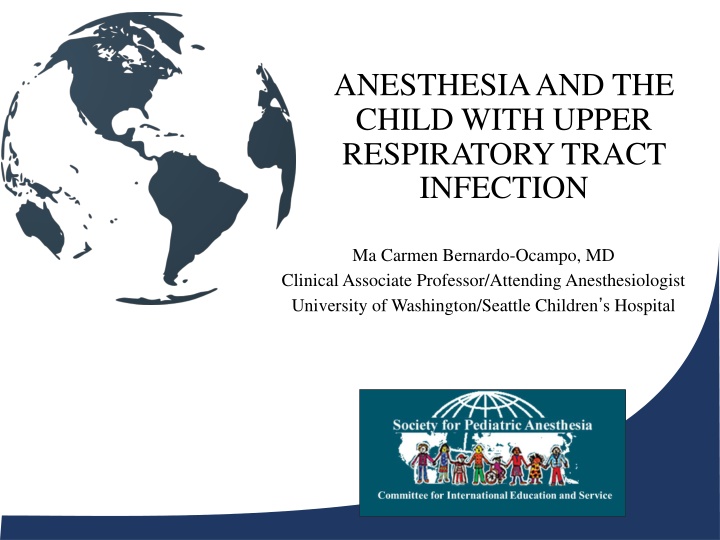 anesthesia and the child with upper respiratory