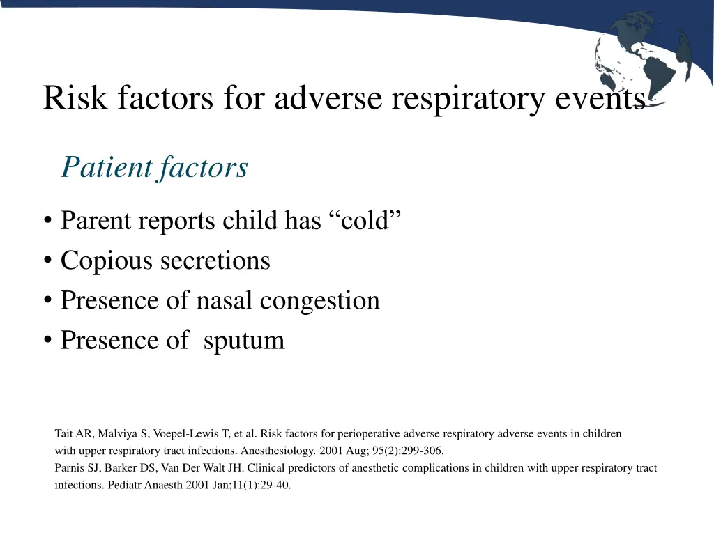 risk factors for adverse respiratory events