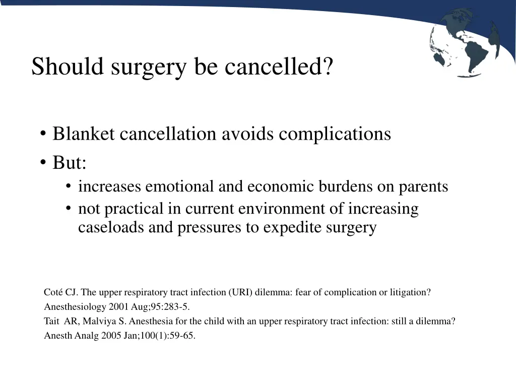 should surgery be cancelled