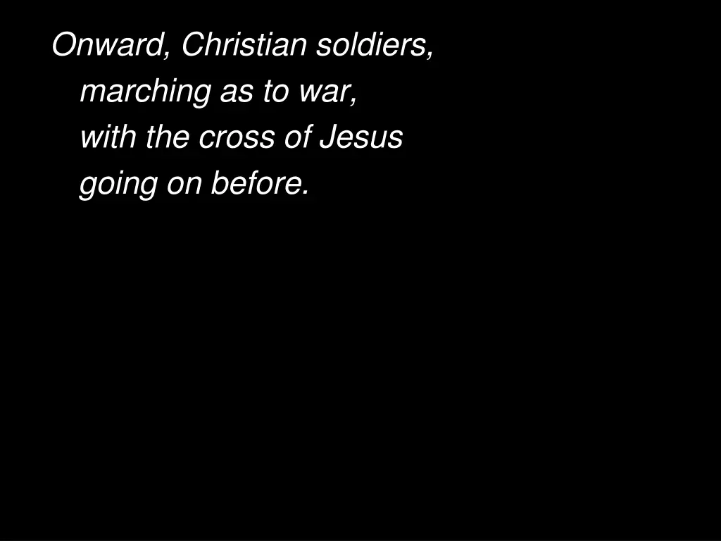 onward christian soldiers marching as to war with 1