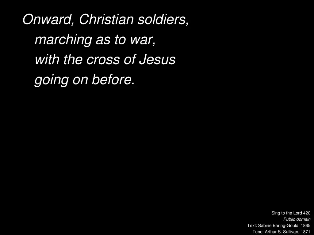 onward christian soldiers marching as to war with 4