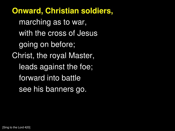 onward christian soldiers marching as to war with