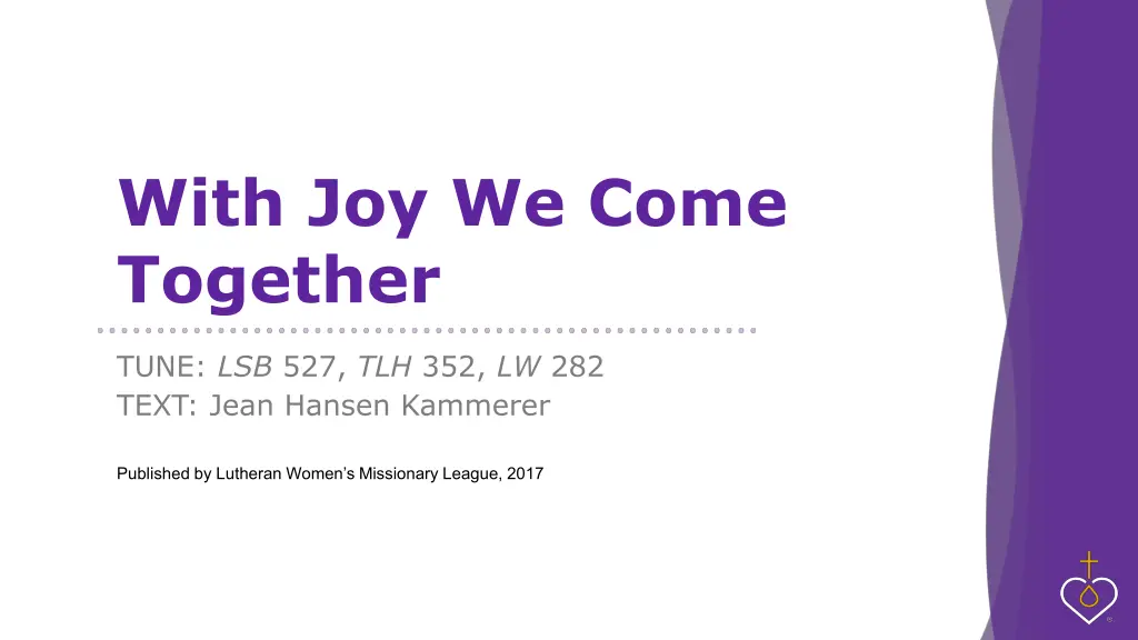 with joy we come together 1