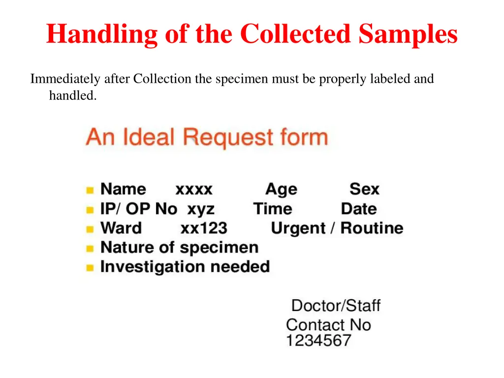 handling of the collected samples