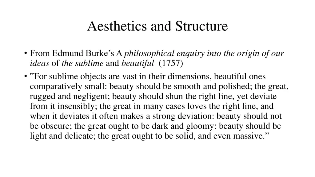 aesthetics and structure