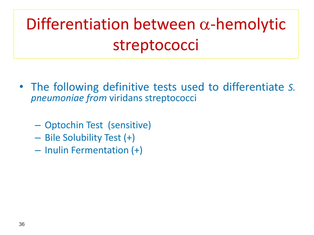 differentiation between hemolytic streptococci 1