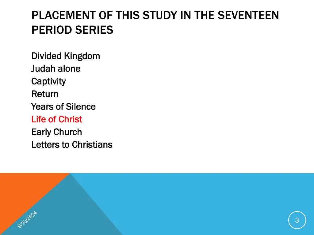 placement of this study in the seventeen period 1