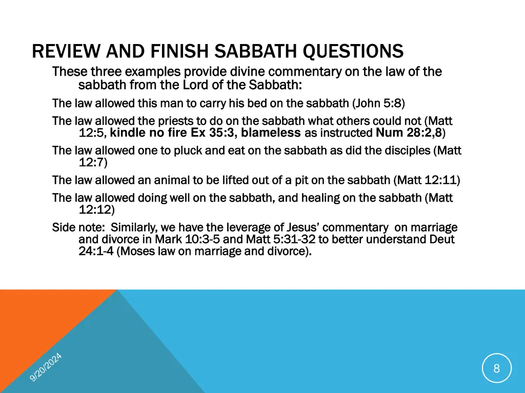 review and finish sabbath questions these three