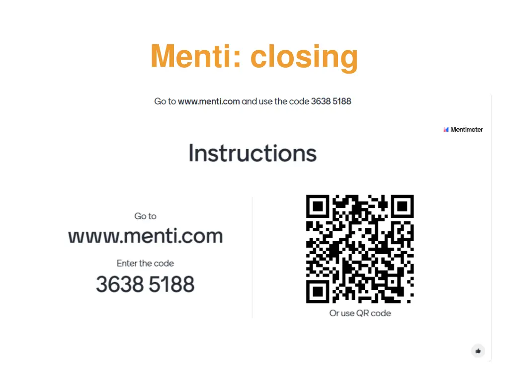 menti closing