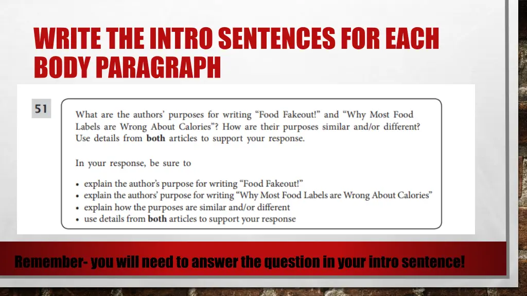 write the intro sentences for each body paragraph