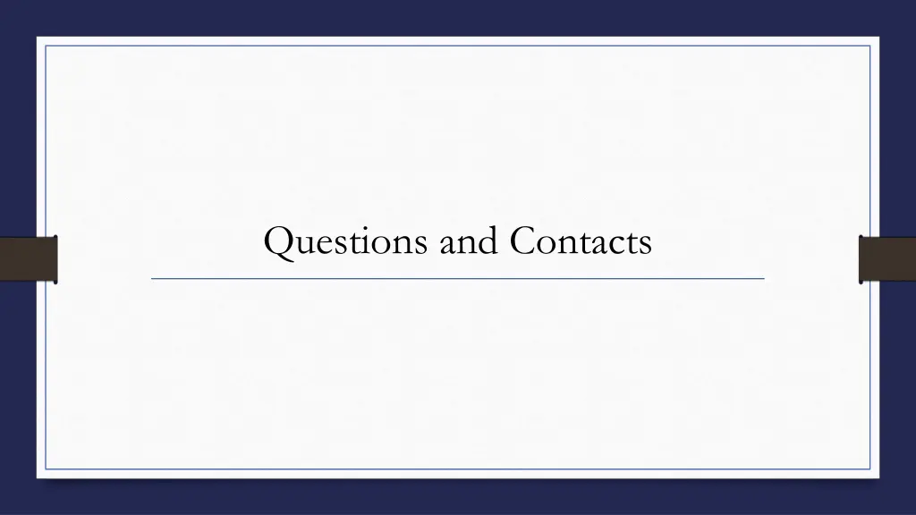 questions and contacts