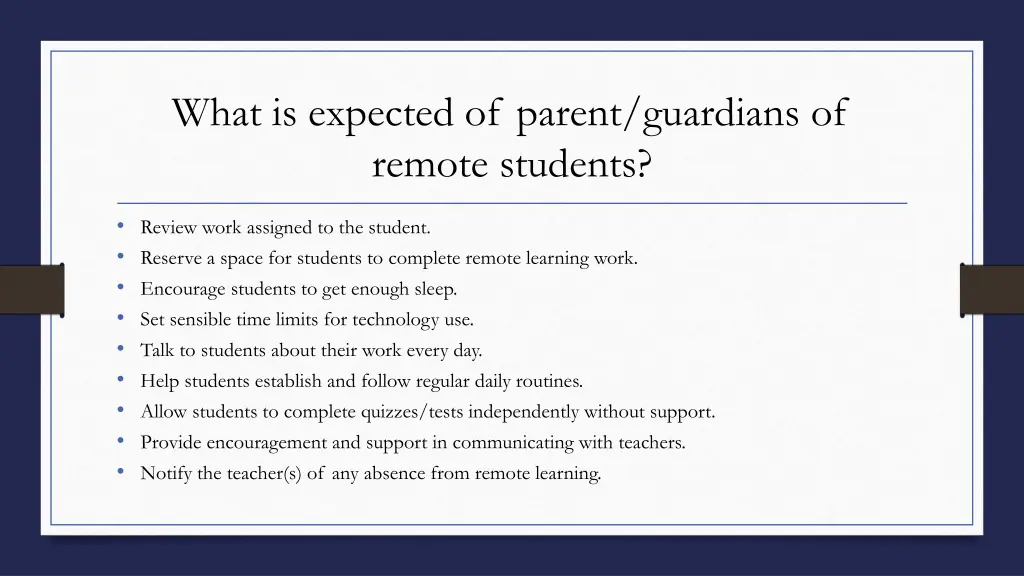 what is expected of parent guardians of remote