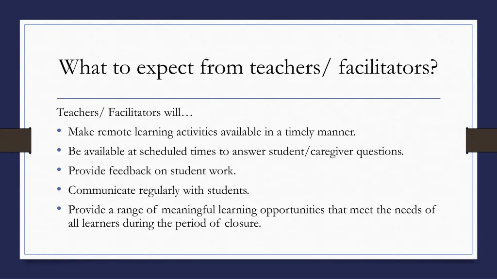 what to expect from teachers facilitators