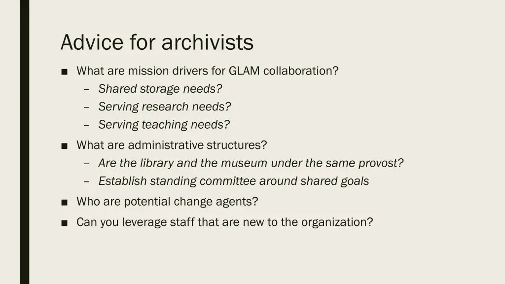 advice for archivists