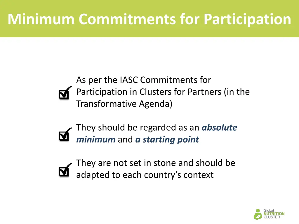 minimum commitments for participation