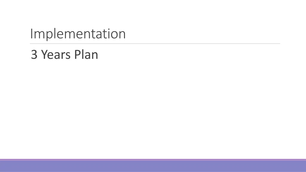 implementation 3 years plan