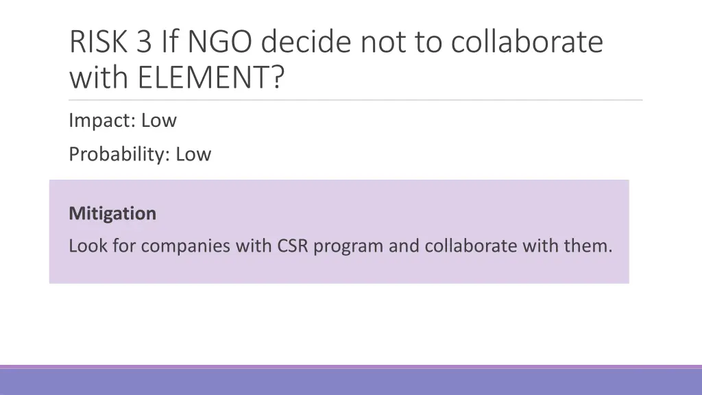 risk 3 if ngo decide not to collaborate with