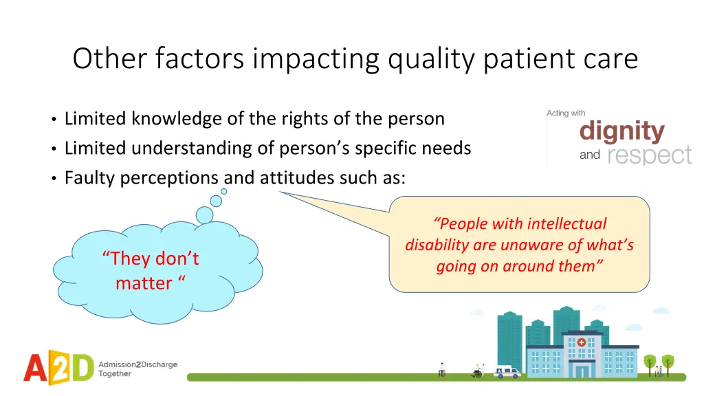 other factors impacting quality patient care