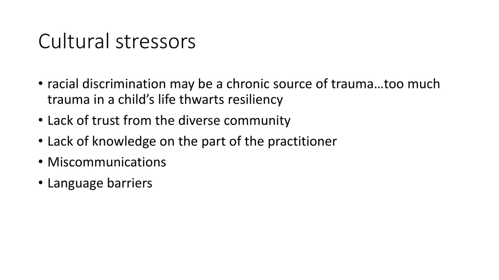 cultural stressors