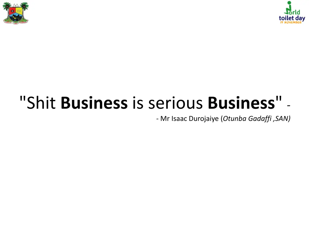 shit business is serious business