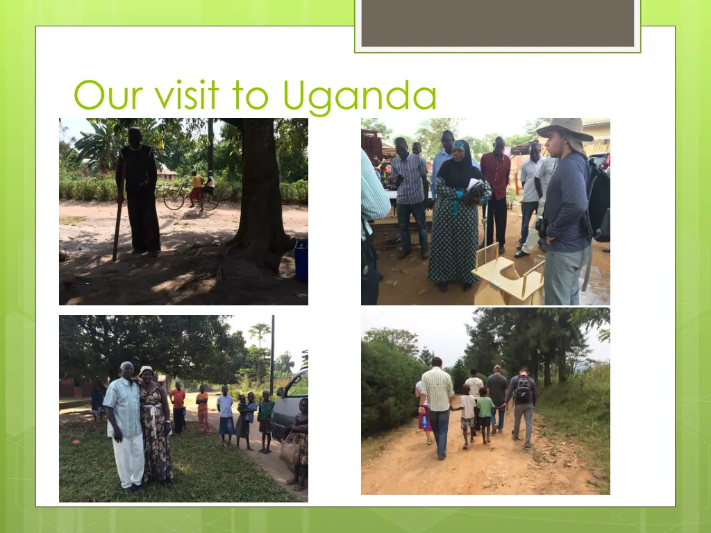 our visit to uganda