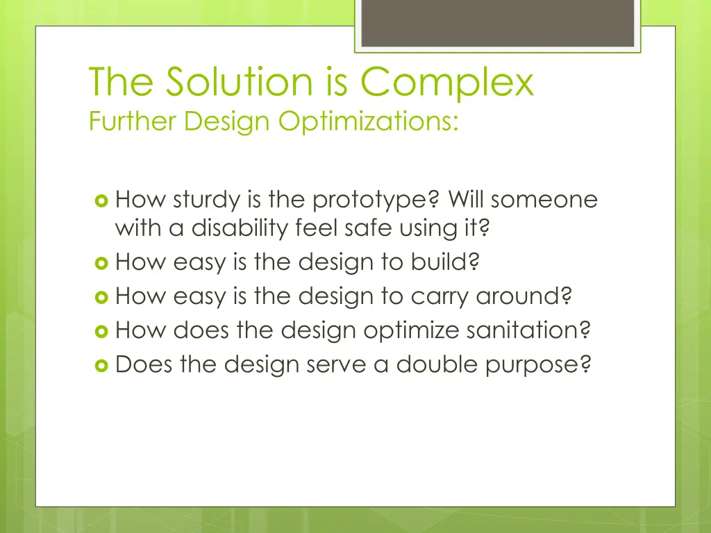 the solution is complex further design