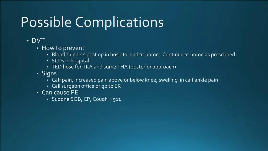 possible complications